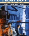 The Caves of Steel (R. Daneel Olivaw, Book 1)