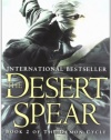 The Desert Spear: Book Two of The Demon Cycle