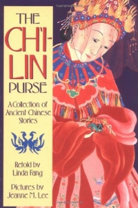 The Ch'i-lin Purse: A Collection of Ancient Chinese Stories (Sunburst Book)