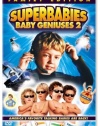 Superbabies - Baby Geniuses 2 (Special Edition)