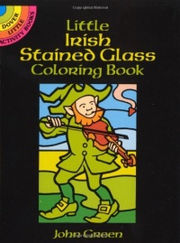 Little Irish Stained Glass Coloring Book (Dover Stained Glass Coloring Book)