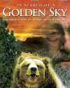 In Search of a Golden Sky