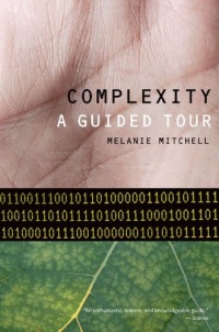 Complexity: A Guided Tour