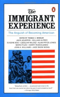 The Immigrant Experience: The Anguish of Becoming American