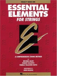 Essential Elements for Strings: Violin Book One