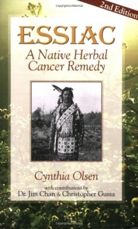 Essiac: A Native Herbal Cancer Remedy