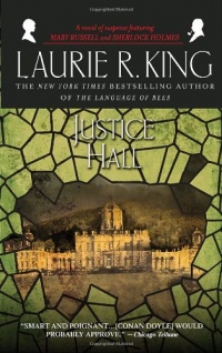 Justice Hall (Mary Russell Novels)