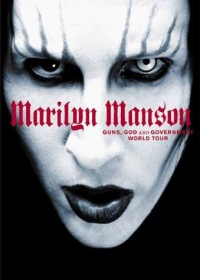 Marilyn Manson - Guns, God and Government World Tour