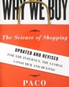 Why We Buy: The Science of Shopping--Updated and Revised for the Internet, the Global Consumer, and Beyond