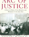 Arc of Justice: A Saga of Race, Civil Rights, and Murder in the Jazz Age