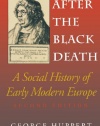 After the Black Death: A Social History of Early Modern Europe (Interdisciplinary Studies in History)