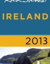 Rick Steves' Ireland 2013