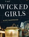 The Wicked Girls: A Novel