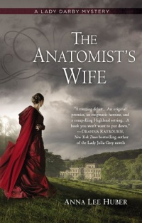 The Anatomist's Wife (A Lady Darby Mystery)