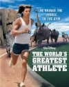 The World's Greatest Athlete