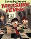 Treasure Fever! (Schooling Around #1)