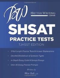 SHSAT Practice Tests: TJHSST Edition