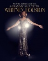 We Will Always Love You: A Grammy Salute to Whitney Houston