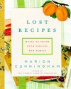 Lost Recipes: Meals to Share with Friends and Family