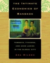 The Intimate Economies of Bangkok: Tomboys, Tycoons, and Avon Ladies in the Global City