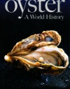 Oyster: A World History