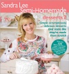 Sandra Lee Semi-Homemade Desserts 2