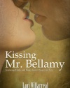 Kissing Mr. Bellamy