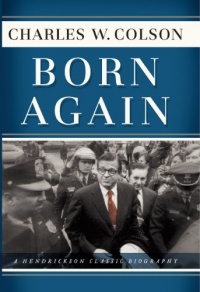 Born Again (Hendrickson Classic Biographies)