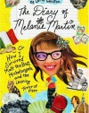 The Diary of Melanie Martin: or How I Survived Matt the Brat, Michelangelo, and the Leaning Tower of Pizza (Melanie Martin Novels)