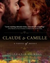 Claude & Camille: A Novel of Monet