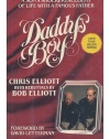 Daddy's Boy: A Son's Shocking Account of Life with a Famous Father