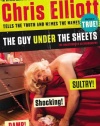 The Guy Under the Sheets: The Unauthorized Autobiography