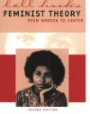 Feminist Theory: From Margin to Center