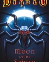 Moon of the Spider (Diablo, Book 1)