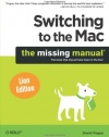 Switching to the Mac: The Missing Manual, Lion Edition (Missing Manuals)