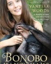 Bonobo Handshake: A Memoir of Love and Adventure in the Congo