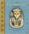 The Egyptology Handbook: A Course in the Wonders of Egypt (Ologies)