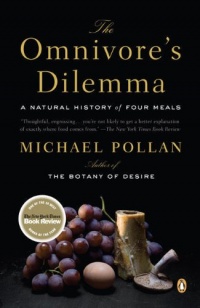 The Omnivore's Dilemma: A Natural History of Four Meals