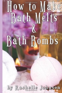 How to Make Bath Melts & Bath Bombs