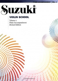 Suzuki Violin School, Volume 4: Piano Accompaniment (The Suzuki Method Core Materials)