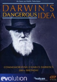 Evolution: Darwin's Dangerous Idea