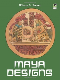 Maya Designs (Dover Pictorial Archive)