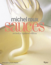 Michel Roux Sauces: Revised and Updated Edition