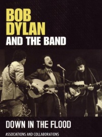 Dylan, Bob - Down In The Flood