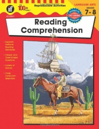 Reading Comprehension, Grades 7 - 8 (The 100+ Series)