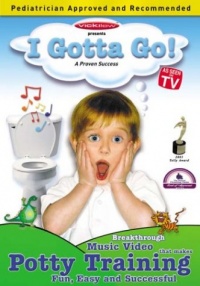 I Gotta Go!: A Must-Have for Every Stage of Potty Training