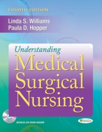 Understanding Medical Surgical Nursing, 4th Edition