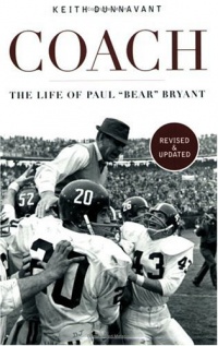 Coach: The Life of Paul Bear Bryant