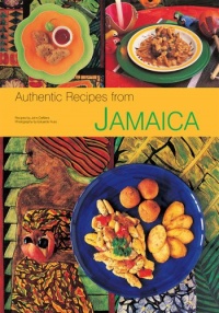 Authentic Recipes from Jamaica (Authentic Recipes Series)