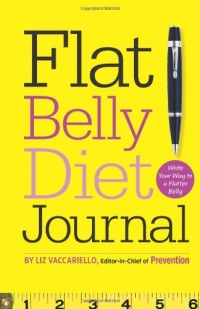 Flat Belly Diet! Journal: Write Your Way to a Flatter Belly